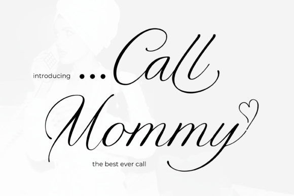 Call Mommy Font: Elevate Your Brand Identity