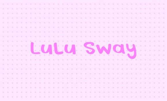 Lulu Sway: A Script Font for Bold Campaigns