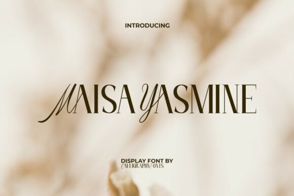 Maisa Yasmine: A Timeless Display Font for Editorial Design