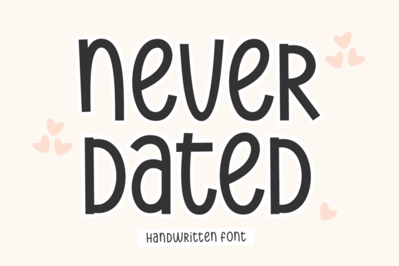 Never Dated Font: Elevate Your Campaigns