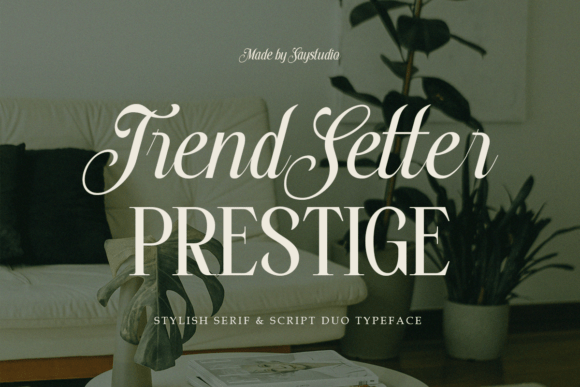 Trendsetter Prestige Typeface for Branding